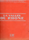 LIVRE - 32 Pages De Photos De La Vallée Du RHONE, Environ 1950 - Rhône-Alpes