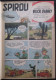 SPIROU DU 7 JANV. 1954 AU 1 JUILLET 1954 - MAGAZINES HEBDOMADAIRES RELIES PRIVE - PARFAIT ETAT !!!!! Nrs 821au 846 - Spirou Et Fantasio