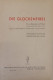 Die Glockenfibel. Eine Ganzwortfibel. Ausgabe B (Schreibschrift). - School Books