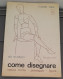 Come Disegnare G.B. Nicodemi - Il Castello 1979 - Kunst, Architektur