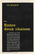 ED MC BAIN - Entre Deux Chaises - Gallimard, Broché, 1965, 186 Pages - Série Noire