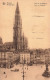 BELGIQUE - Anvers - Flèche De La Cathédrale - Carte Postale Ancienne - Antwerpen