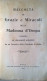 Grazie E Miracoli Della Madonna D'Oropa Officine Grafiche De Thomatis Biella 1930 - Biellese - Religion