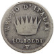 ITALY STATES NAPOLEON I. 10 SOLDI 1812 V Napoleon I. (1804-1814, 1815) #a091 0497 - Napoleontisch