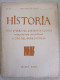 Historia Studi Storici Per L'antichità Classica A Cura Del Popolo D'Italia 1932 Origini Di Ferrara Volterra Populonia - History, Biography, Philosophy