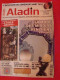 Lot De 40 Numéros Du Magazine "ALADIN" Du Numéro 287 Au Numéro 326 - Magazines & Catalogs