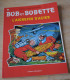 Bob Et Bobette - 76 - L'aigrefin D'acier - Willy Vandersteen - Bob Et Bobette