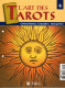 Facicule N° 4 L'art Des Tarots Mode D'emploi N°4 - Tarot-Karten