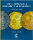 Usul-i Meskukat-i Osmaniyye Ve Ecnebiyye - Ottoman Numismatic - Books & Software