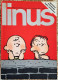 M455> LINUS N° 7 LUGLIO 1984 = Vedi Foto Del SOMMARIO Per Gli Argomenti - First Editions