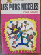 Les Pieds Nickelés Font Boum N°34. SPE Edition 1968 - Pellos - Pieds Nickelés, Les