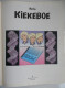 KIEKEBOE 81 - BLOND En BLAUW Door Merho - EERSTE DRUK 1999 / STANDAARD Uitgeverij - Kiekebö