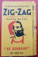 COLLECTION  Carnet De Feuilles A Cigarettes ZIG ZAG LE ZOUAVE - Autres & Non Classés