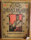 C1 The ROYAL KING INFANT READER # 1 Nelson 1929 ILLUSTRE En Anglais  Port Inclus France - Andere & Zonder Classificatie