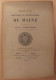 Revue Historique Et Archéologique Du Maine. Année 1903, 2ème Semestre (3 Livraisons). Tome LIV. Mamers, Le Mans - Pays De Loire