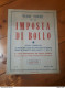 Delcampe - 910 - 1953 Lotto Di 11 VECCHI LIBRI E MANUALI A Tema RAGIONERIA - Recht Und Wirtschaft