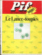 Pif Gadget N°247 - Robin Des Bois "Les Faucons Blancs" - Rahan "Les Mangeurs D'hommes (1) -Teddy Ted "La Cage De Fer" - Pif Gadget