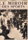 JEUX OLYMPIQUES 1924 -  RUGBY - REVUE - MIROIR DES SPORTS - 22-05-1924 - CYCLISME  - BORDEAUX - PARIS - - Andere & Zonder Classificatie