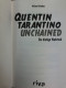 Quentin Tarantino Unchained : Die Blutige Wahrheit. - Biographies & Mémoires