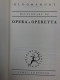 Bloomsbury Dictionary Of Opera And Operetta - Musik