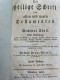 Die Heilige Schrift Des Neuen Testaments. 6. Theil. Erste Und Zweite Abtheilung, Welche Die Briefe Des Heilige - Andere & Zonder Classificatie