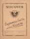 PROTEGE CAHIER ANCIEN  NOCOVIN TOUJOURS DU BON VIN   VOIR VERSO - Book Covers