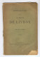 DORDOGNE - Périgueux - 1892 - Généalogie De La Maison DE LIVRON 1236 à 1892- Livre ( FR110 ) - Aquitaine