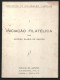 Livro 'Iniciação Filatélica' De Eládio Santos, 1952. 90 Páginas. 'Philatelic Initiation' Book By Eládio Santos, 1952. - Book Of The Year