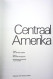 Jean-Christian Spahni - Centraal Amerika - Geografia