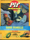 Pif Gadget N°667 -  Capitaine Apache "Le Village Hanté" - "Sans Famille" BD D'après Le Roman D'Hector Malo - Pif Gadget