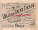 93- ST SAINT DENIS- CHROMO GRANDS MAGASINS VILLE DE SAINT DENIS- FAUBOURG ST DENIS ET RUE PARADIS PARIS-MAI LA GREFFE - Altri & Non Classificati