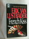 French Kiss : Roman. - Unterhaltungsliteratur