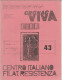 Delcampe - 19. Cronaca Viva Lotto Di Varie Riviste 40-41-42-43-44 – - Italiaans (vanaf 1941)