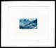 (*) N°358, Col De L'Iseran: épreuve En Bleu, Jolie Pièce (certificat)  Qualité: (*) - Artist Proofs