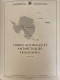 689 - Territorio Antartico Francese 1955/2022 - Collezione Quasi Completa Del Periodo Montata In Un 2 Album Della Leucht - Verzamelingen & Reeksen