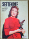 B254> Rivista < SETTENOTE > N° 10 Di OTTOBRE 1958 = Copertina CARLA BONI - Musik