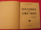 Histoire De Chez Nous. Louise-Paul Besnier. Alençon Orne Normandie. 1955.  Exemplaire Numéroté N° 94 - Normandie