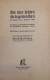 Die Vier Letzten Kriegswochen (24. Oktober Bis 21. November 1918). Ein Beitrag Zur Geschichte Der Auflösung D - Politie En Leger