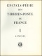 Encyclopédie Des Timbres Postes Français, 1849-1853, Tome I + Annexes, Très Intéressant, TB - Other & Unclassified