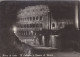 Cartolina Roma Di Notte - Il Colosseo E Tempio Di Venere - Colisée