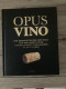 OPUS VINO - Practical