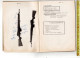 Lade H - HET GEWEER A.FN .30 VERBETERDE UITGAVE NR IS/200 RR OCTOBER 1956 - BEPERKTE VERSPREIDING 55 BLZ. - Other & Unclassified