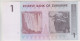 Zinbabwe, Reserve Bank - Banconota One Dollar 2007- FDS - Simbabwe