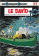 Les Tuniques Bleues N°19 EO - Le David - Lambil & Cauvin - DUPUIS 1982 TB - Tuniques Bleues, Les
