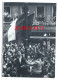 CPM - 21 Mai 1981 Journée D'investiture De François Mitterrand à La Présidence - N°102 - Evènement J.-R. Gendre - Betogingen