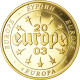 Allemagne, Jeton, 2003, Europa Belgique, SPL, Gold Plated Copper - Altri & Non Classificati