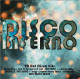 Disco Inferno - 20 Hot Disco Hits. CD - Dance, Techno En House