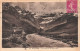 FRANCE - Gavarnie - Vue D'ensemble Sur Le Cirque Et La Chaumière - Une Rivière - Carte Postale Ancienne - Gavarnie