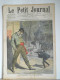 LE PETIT JOURNAL N°883 - 20 OCTOBRE 1907 - APACHE, LA PLAIE DE PARIS - POLICE - VAGABOND - Le Petit Journal