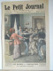 Le Petit Journal N°1122 – 19 Mai 1912 – Bandits à L’instruction – Sauvetage Des Millions De L’ « Océana » Scaphandrier - Le Petit Journal